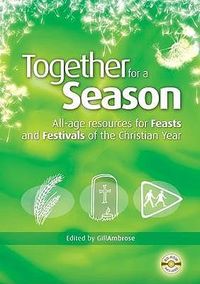 Produktbild: Together for a Season: Feasts and Festivals