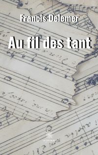 Produktbild: Francis Delemer: Au fil des tant