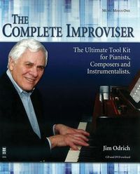 Produktbild: The Complete Improviser - The Ultimate Tool Kit for Pianists, Composers and Instrumentalists