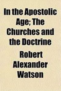 Produktbild: In the Apostolic Age; The Churches and the Doctrine