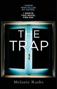 Bild vom Artikel The Trap vom Autor Melanie Raabe