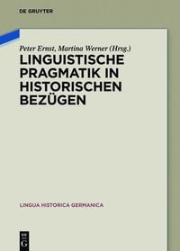 Produktbild: Linguistische Pragmatik in historischen Bez&uuml;gen
