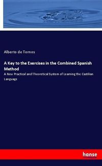 Produktbild: A Key to the Exercises in the Combined Spanish Method