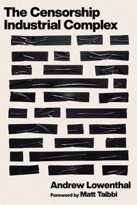 Produktbild: The Censorship-Industrial Complex