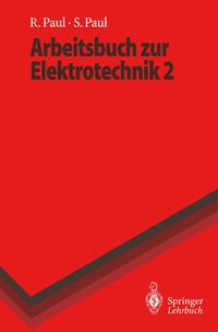 Bild vom Artikel Arbeitsbuch zur Elektrotechnik vom Autor Reinhold Paul