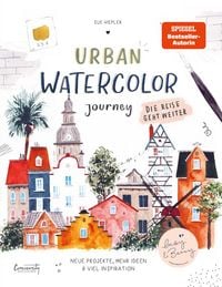 Produktbild: Urban Watercolor Journey. Die Reise geht weiter!