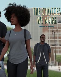 Produktbild: The Choices We Make