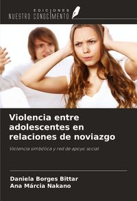 Produktbild: Violencia entre adolescentes en relaciones de noviazgo