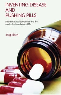 Produktbild: Inventing Disease and Pushing Pills
