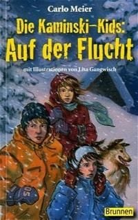 Produktbild: Auf der Flucht / Die Kaminski-Kids Bd. 5