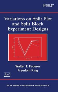 Produktbild: Variations on Split Plot and Split Block Experiment Designs