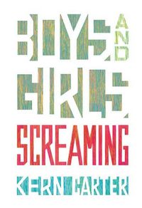Produktbild: Boys and Girls Screaming