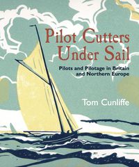 Produktbild: Pilot Cutters Under Sail