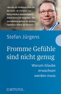 Produktbild: Fromme Gef&uuml;hle sind nicht genug