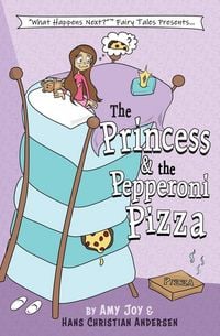 Produktbild: The Princess & the Pepperoni Pizza