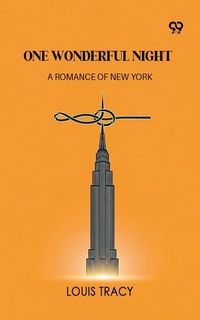 Produktbild: One Wonderful Night A Romance Of New York