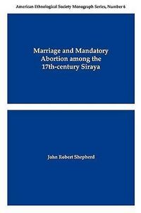 Produktbild: Marriage and Mandatory Abortion Among the 17th-Century Siraya