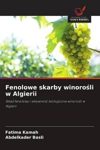 Produktbild: Fenolowe skarby winoro&iquest;li w Algierii