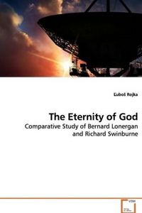 Produktbild: Rojka, L: The Eternity of God