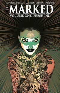 Produktbild: The Marked Volume 1: Fresh Ink