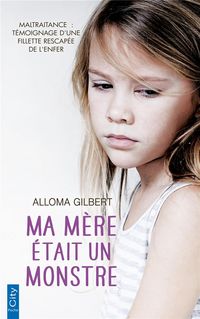 Produktbild: Ma m&egrave;re &eacute;tait un monstre