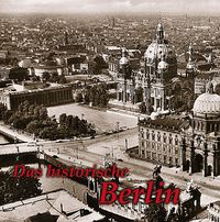Das historische Berlin
