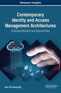 Produktbild: Contemporary Identity and Access Management Architectures: Emerging Research and Opportunities