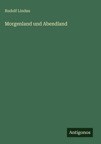 Produktbild: Morgenland und Abendland