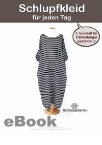 Produktbild: Schlupfkleid Damenkleid f&uuml;r jeden Tag mit Seitentaschen - Sommerkleid Jerseykleid Tunika - kleines Schnittmuster mit N&auml;hanleitung von firstloungeberli