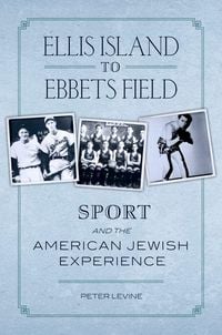 Produktbild: Ellis Island to Ebbets Field