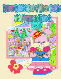 Produktbild: Rolleen Rabbit's End-of-Winter Delight with Mommy and Friends