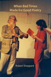 Produktbild: When Bad Times Made for Good Poetry