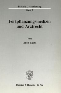 Produktbild: Fortpflanzungsmedizin und Arztrecht.