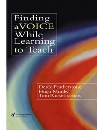 Produktbild: Finding a Voice While Learning to Teach