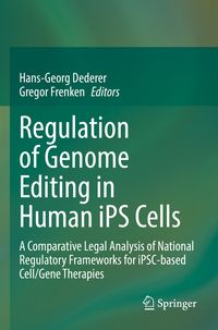Produktbild: Regulation of Genome Editing in Human iPS Cells