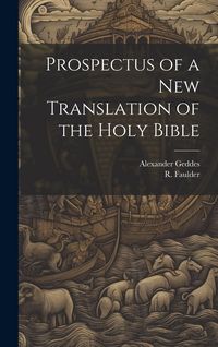 Produktbild: Prospectus of a New Translation of the Holy Bible