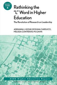 Produktbild: Kezar, A: Rethinking the L Word in Higher Education: The Rev