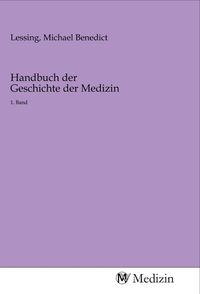 Produktbild: Handbuch der Geschichte der Medizin