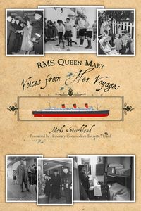 Produktbild: RMS Queen Mary: Voices from Her Voyages