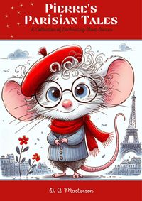 Produktbild: Pierre's Parisian Tales: A Collection of Enchanting Short Stories