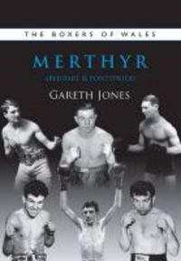 Produktbild: The Boxers of Merthyr, Aberdare & Pontypridd