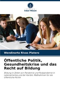 Produktbild: &Ouml;ffentliche Politik, Gesundheitskrise und das Recht auf Bildung