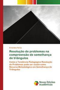 Produktbild: Resolu&ccedil;&atilde;o de problemas na compreens&atilde;o de semelhan&ccedil;a de tri&acirc;ngulos