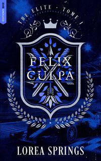 Produktbild: Felix Culpa - The Elite Tome 1
