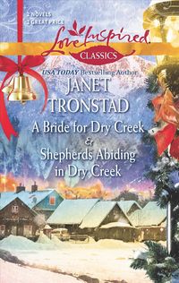 Produktbild: A Bride for Dry Creek/Shepherds Abiding in Dry Creek