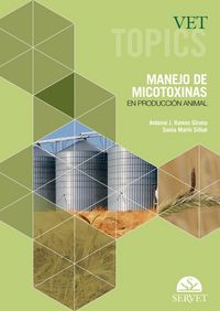 Produktbild: Vet Topics. Manejo de Micotoxinas En Producci&oacute;n Animal