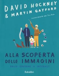 Produktbild: Alla scoperta delle immagini dalle caverne a internet