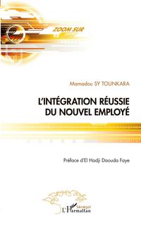 Produktbild: L'int&eacute;gration r&eacute;ussie du nouvel employ&eacute;