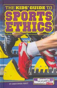 Produktbild: The Kids' Guide to Sports Ethics