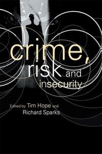 Produktbild: Crime, Risk and Insecurity
